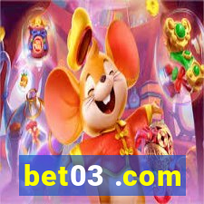 bet03 .com