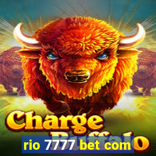 rio 7777 bet com