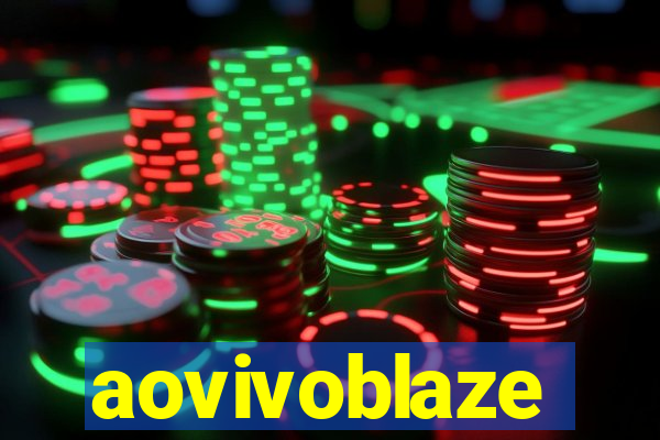 aovivoblaze