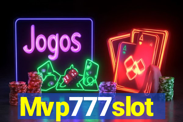 Mvp777slot