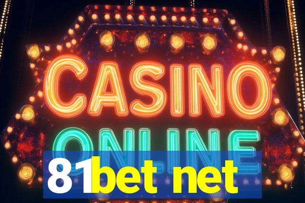 81bet net