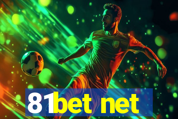 81bet net