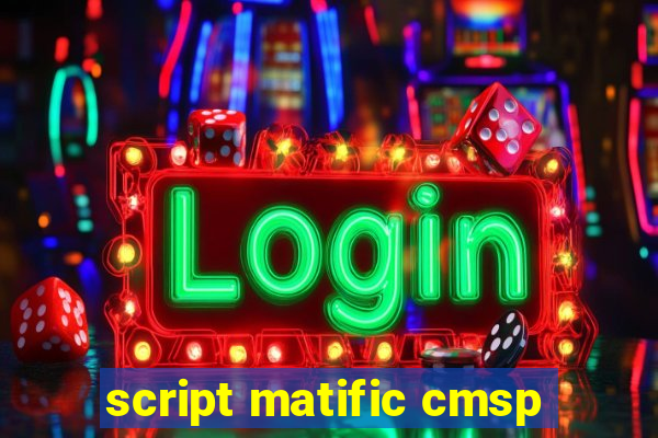 script matific cmsp