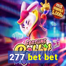 277 bet bet