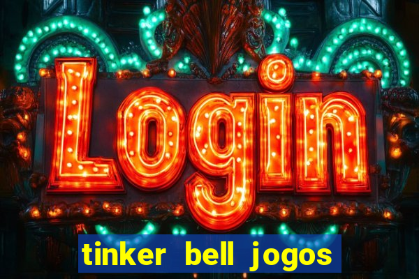 tinker bell jogos do refugio das fadas completo dublado