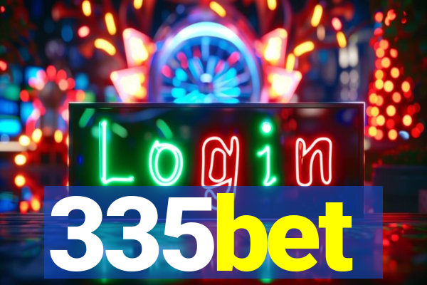 335bet