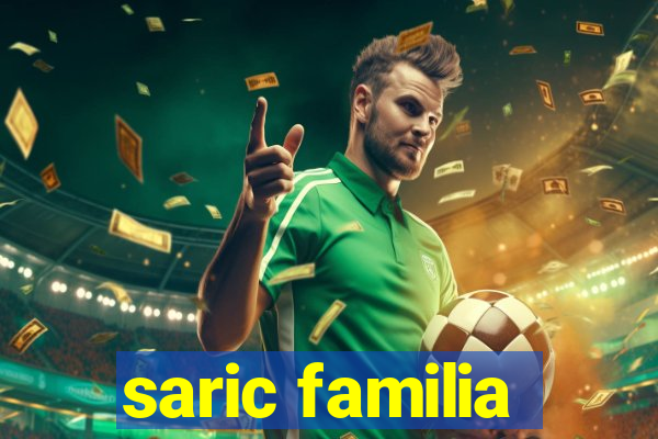 saric familia