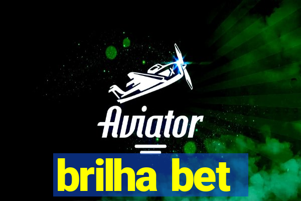 brilha bet