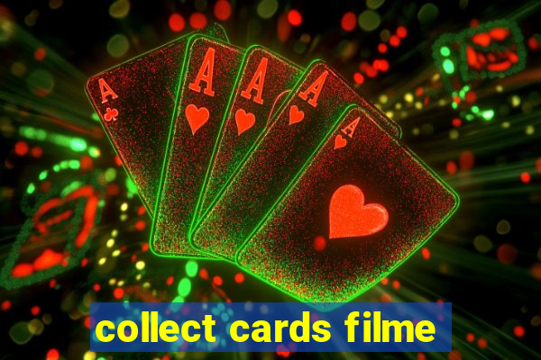 collect cards filme