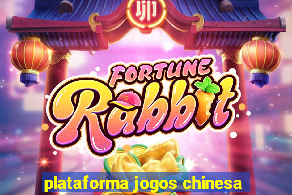 plataforma jogos chinesa