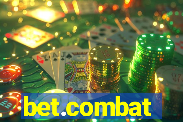 bet.combat