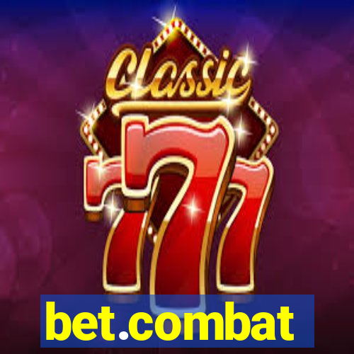 bet.combat