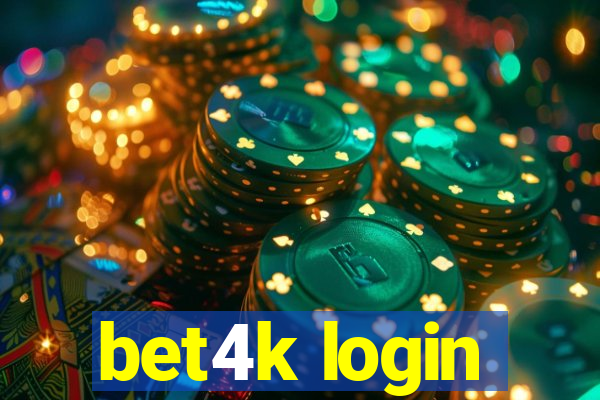 bet4k login