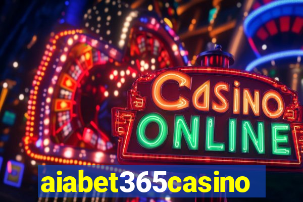 aiabet365casino