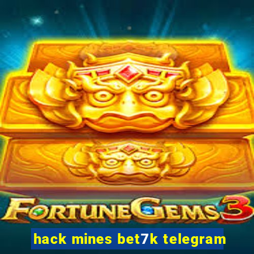 hack mines bet7k telegram