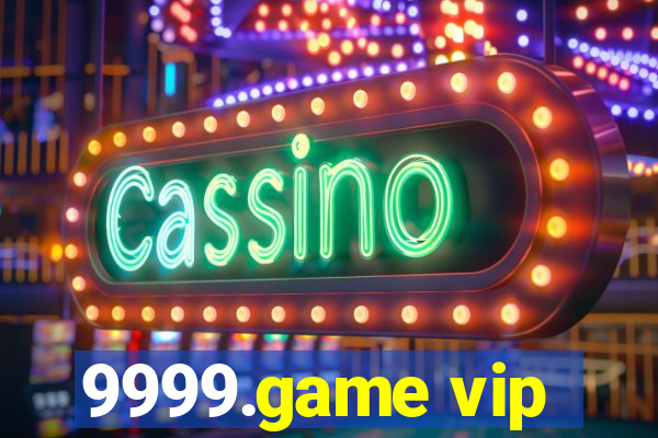 9999.game vip