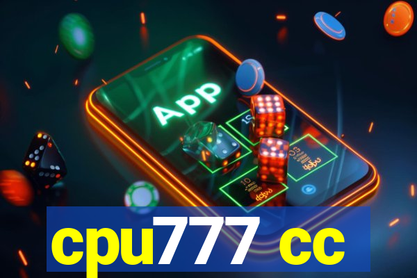 cpu777 cc