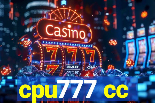 cpu777 cc