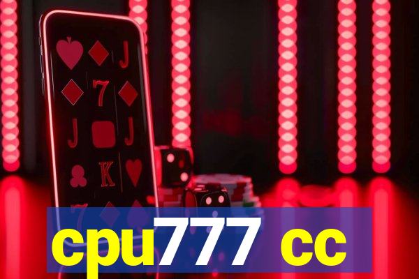 cpu777 cc