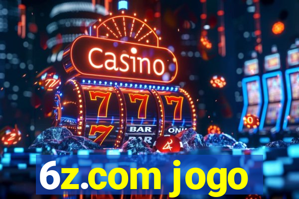 6z.com jogo