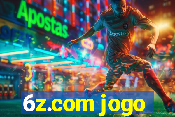 6z.com jogo