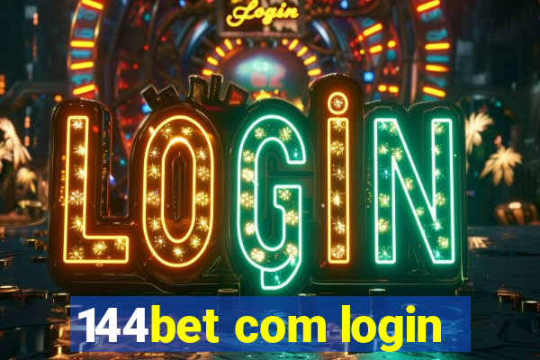 144bet com login