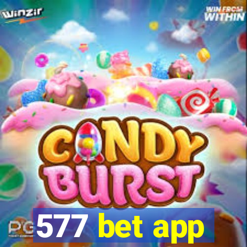 577 bet app