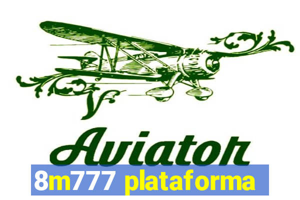 8m777 plataforma