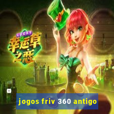 jogos friv 360 antigo