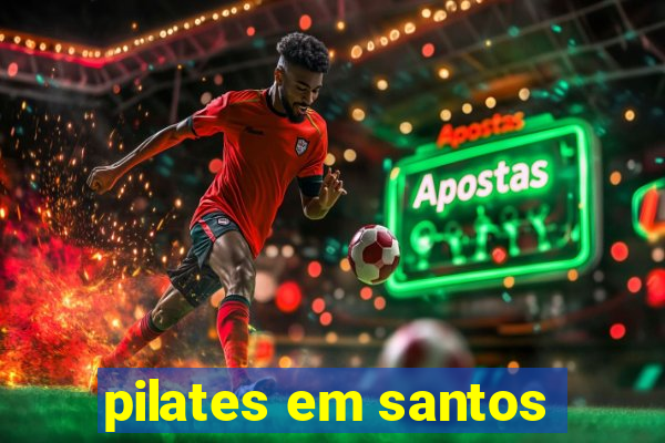 pilates em santos