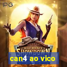 can4 ao vico