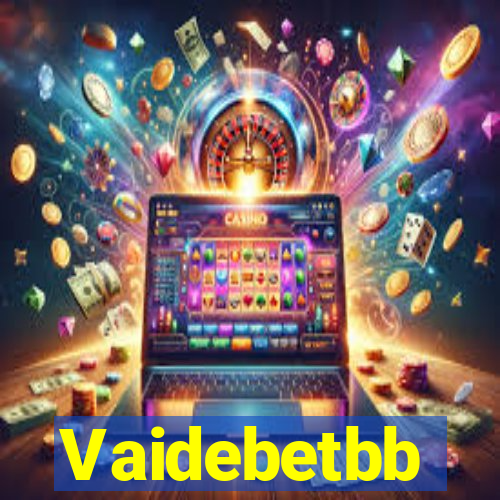 Vaidebetbb