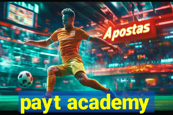 payt academy