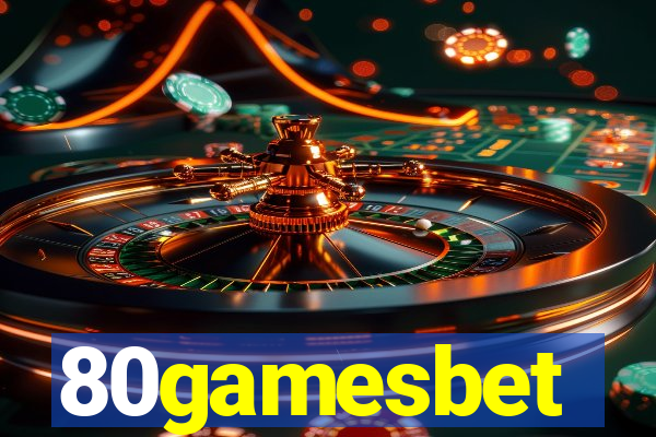 80gamesbet