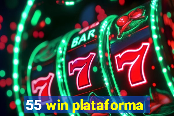 55 win plataforma