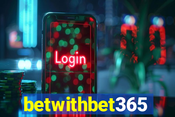 betwithbet365