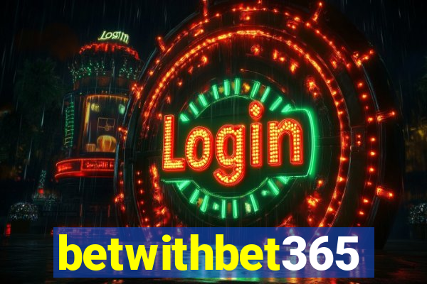 betwithbet365