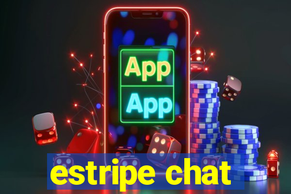 estripe chat