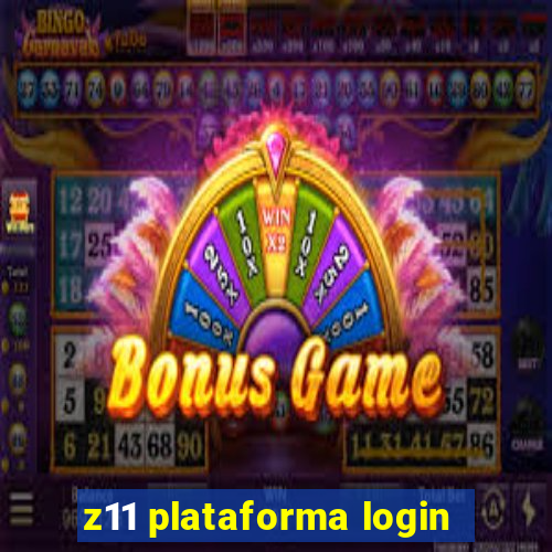 z11 plataforma login