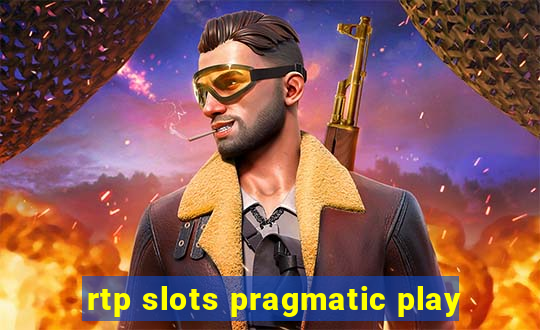 rtp slots pragmatic play