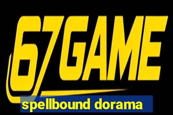 spellbound dorama