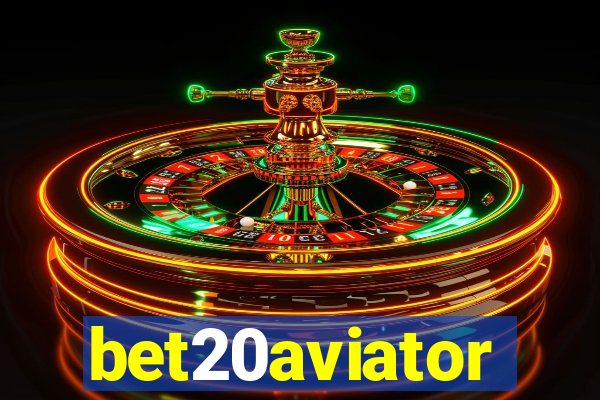 bet20aviator