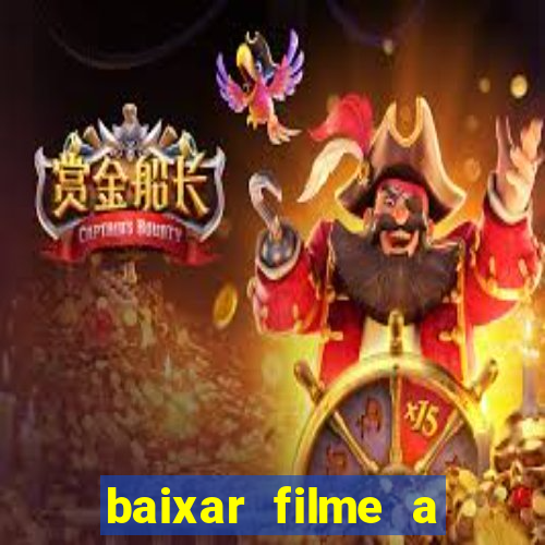 baixar filme a bela e a fera