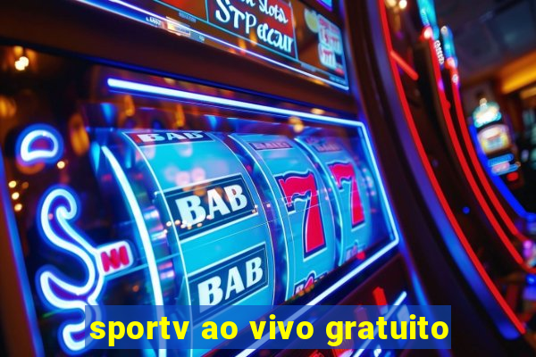 sportv ao vivo gratuito