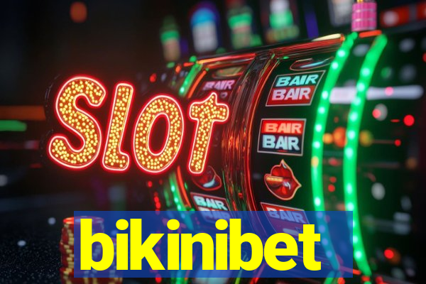 bikinibet