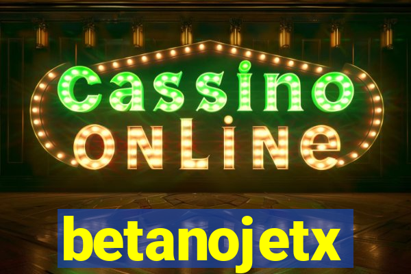 betanojetx