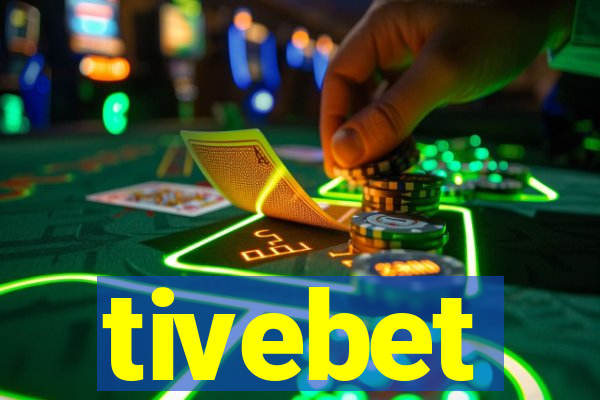 tivebet