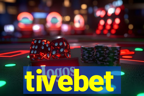 tivebet