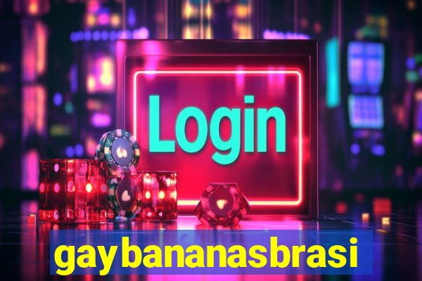 gaybananasbrasil.com