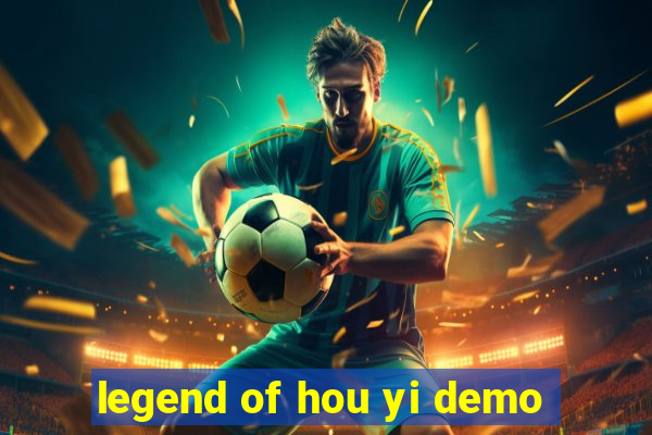 legend of hou yi demo